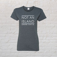 Ladies Not An Island T-Shirt