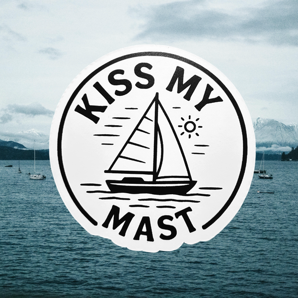 Kiss My Mast Sticker
